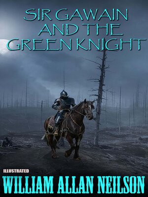 cover image of Sir Gawain and the Green Knight. Illustrated